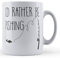 Funny Mug I'd Rather Be Fishing - Fisherman Dad Grandad Gift Mug, Ceramic, 11fl.oz.