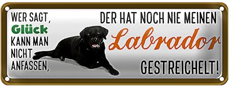 Metallschild | Glück kann man anfassen | Labrador Motiv | 10 x 27cm