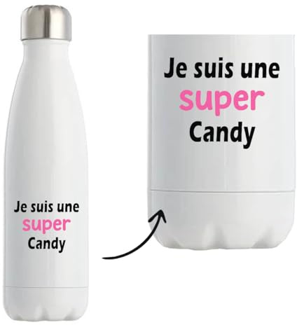 Otshirt Bouteille Isotherme Une Super Candy 2 - Gourde - Idée Bouteille Isotherme Cadeau Anniversaire Fête Original Famille Travail Départ Collègue Retraite Noël.