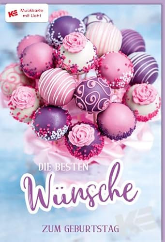 KE - Musikalische Geburtstagskarte mit Licht, Musikkarte, DIN B6 Klappkarte inkl. Umschlag, einzigartiges Cake-Pops Motiv