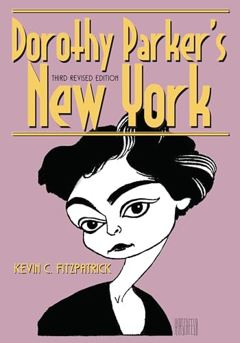 Dorothy Parker's New York (Excelsior Editions)