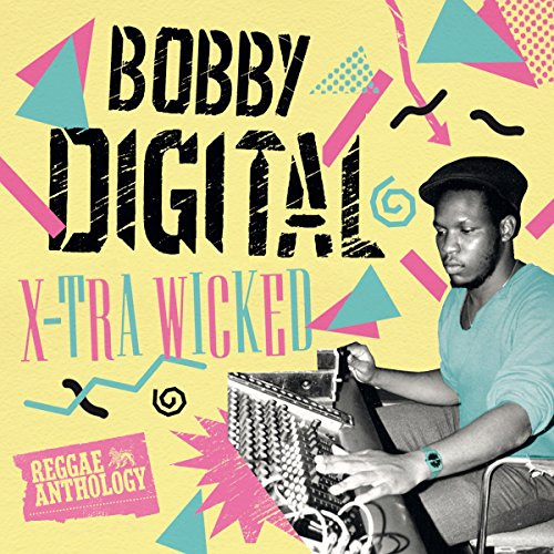 X-Tra Wicked (Reggae Anthology)