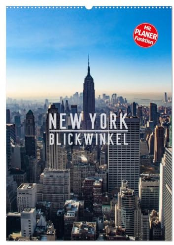 New York - Blickwinkel (Wandkalender 2026 DIN A2 hoch), CALVENDO Monatskalender: New York: abhängig vom gewählten Blickwinkel eine Metropole der ... befindliche mitreißende City (CALVENDO Orte)