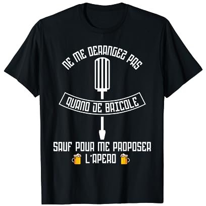 cadeau homme bricoleur humour bricolage biere drole apéro T-Shirt