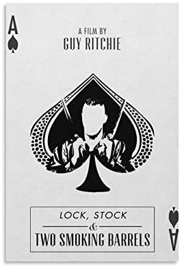 Filmposter Lock Stock And Two Smoking Barrels Crime Comedy, Kunstposter und Wandkunst, Bilderdruck, modernes Familien-Schlafzimmer, Dekor-Poster, 40 x 60 cm