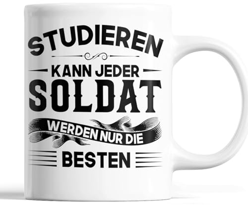 Soldat Tasse | Soldat werden nur die besten | Militär Geschenk Männlichen Beruf Tasse Soldaten Kaffeebecher lustig