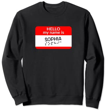 Shirt mit Mädchenname Sophia My Name is Sophia Namensschild Sweatshirt
