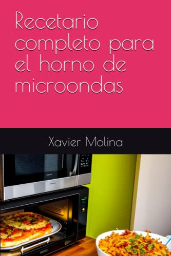 Recetario completo para el horno de microondas