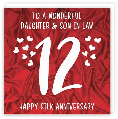 Hunts England - Daughter And Son In Law 12th Anniversary Card - To A Wonderful Daughter & Son In Law - 12 Years Together - Happy Silk Anniversary - Iconic Collection