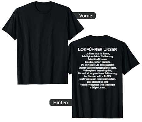 Lokführer Unser Gebet Lokomotivführer Triebfahrzeugführer T-Shirt