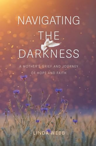 Navigating the Darkness: A Mother's Grief and Journey of Hope and Faith
