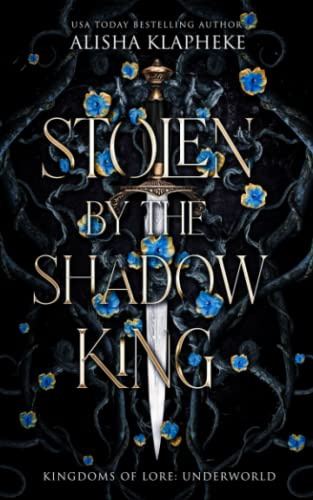 Stolen by the Shadow King: Kingdoms of Lore: Underworld