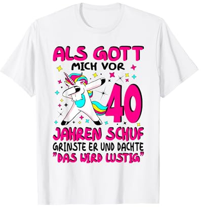 40 Geburtstag Frauen 40 Jahre Frau 40er Das Wird lustig T-Shirt