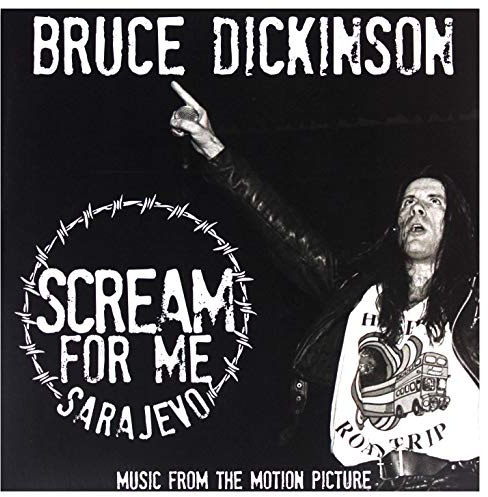 DICKINSON,BRUCE - SCREAM FOR ME SARAJEVO