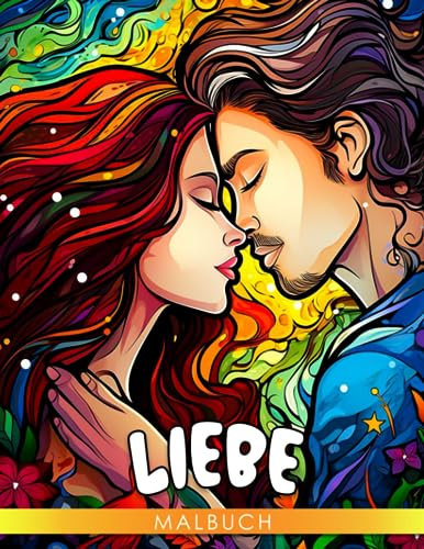 Liebe Malbuch für Erwachsene: Entspannen Sie sich und reduzieren Sie Stress mit über 30 Seiten voller lustiger Designs in diesem großartigen ... Geschenk für einen Freund oder Kumpel.