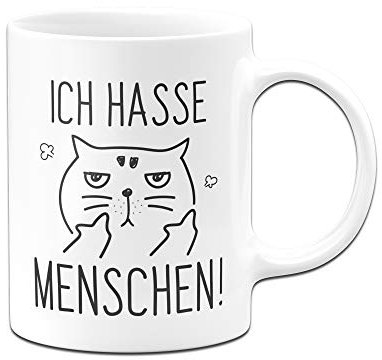 Tassenbrennerei Tasse Ich hasse Menschen Tassen mit Spruch Katze lustig - Spülmaschienenfest (Weiß)