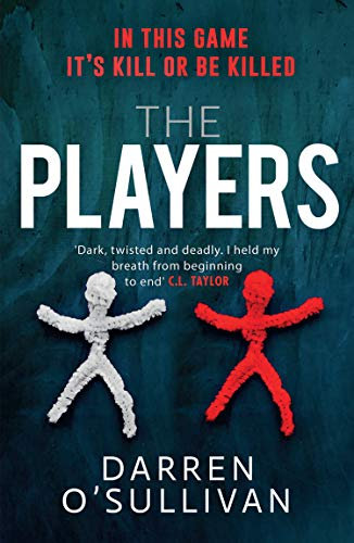 The Players: The utterly gripping, must-read serial killer psychological crime thriller that everyone is talking about