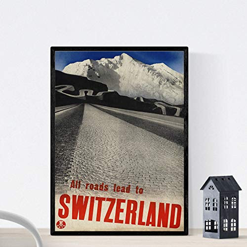 Nacnic Vintage Poster Vintage Poster Europäische Berge. Alle Wege führen in der Schweiz. A3 Größe