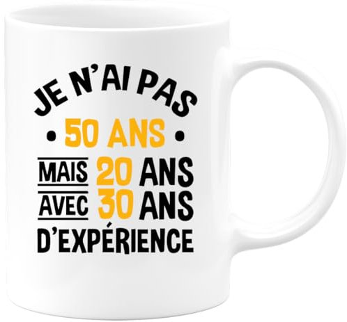 quotedazur - Mug 50 ans - Mug Je N'ai Pas 50 Ans Mais De l'Expérience - Tasse Cadeau Anniversaire 50 ans - Blanc/Céramique