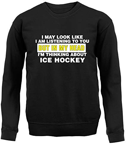 in My Head I'm Thinking About ICE Hockey Sweater [Black Small]
