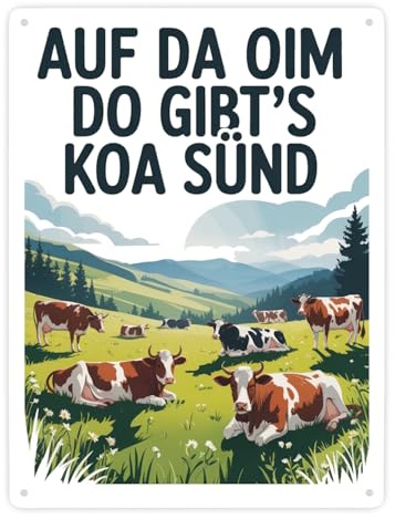 Auf da Oim, do gibt's koa Sünd Metallschild XXL in 28x38 cm Berglandschaft mit Kühen Lustige Alpen-Deko für Naturfreunde und Wanderliebhaber
