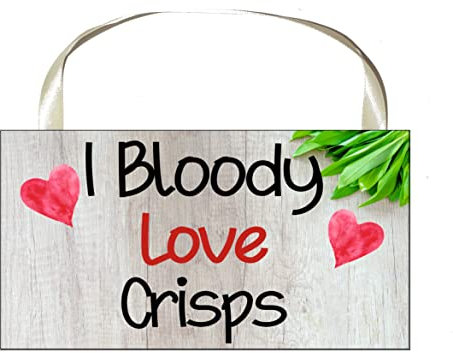 decalarama Crisps Plaque Gift – I Bloody Love Crisps - Fun Birthday Novelty Present