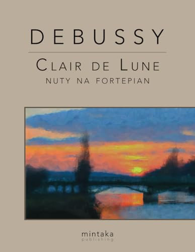 Clair de Lune: nuty na fortepian