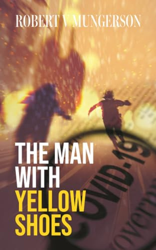 THE MAN WITH YELLOW SHOES