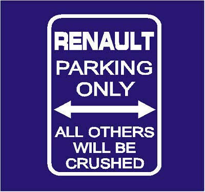 RENAULT PARKING ONLY GARAGE ADESIVO IN BIANCO CLIO SPORT MEGANE 182