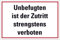 Schild Unbefugten ist der Zutritt strengstens verboten 20cm x 30cm hergestellt aus robustem PVC stoß und kratzfest Hinweisschild Unbefugten ist der Zutritt strengstens verboten mit UV-Schutz