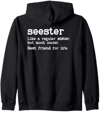 Seester Definition Funny Sister Big Sister Best Friend Sis Sweat à Capuche