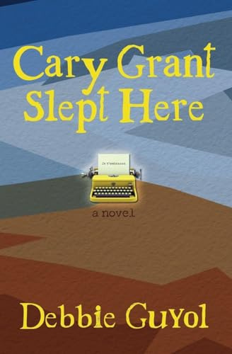 Cary Grant Slept Here (The Contessa Capers, Band 1)