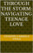 Through the Storm: Navigating Teenage Love (English Edition)