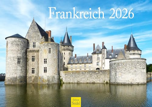 Edition Seidel Premium Kalender Frankreich 2026 Format DIN A3 Wandkalender Paris Eiffelturm Louvre Triumphbogen Metropole Skyline