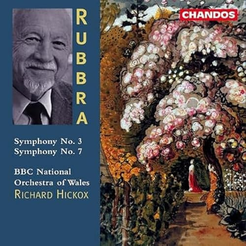 Rubbra: Symphony No. 3, Op. 49 / Symphony No. 7, Op. 88