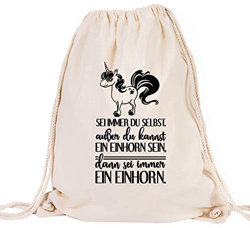 JUNIWORDS Turnbeutel - Wähle ein Motiv & Farbe - Sei immer du selbst, außer du kannst ein Einhorn sein, dann sei immer ein Einhorn (Beutel: Natur, Text: Schwarz)