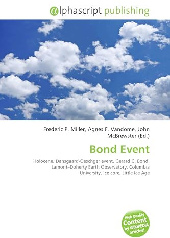 Bond Event: Holocene, Dansgaard-Oeschger event, Gerard C. Bond, Lamont-Doherty Earth Observatory, Columbia University, Ice core, Little Ice Age