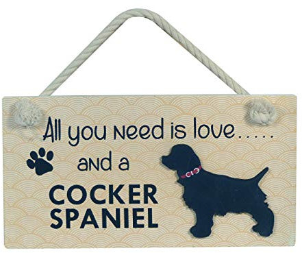 Instant Gifts Wooden Pet Sign - All You Need Is Love and a Cocker Spaniel