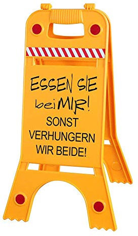 Warnaufsteller Aufsteller - Essen Sie bei Mir! sonst verhungern wir beide ! - Gr. ca. 28 x 64 cm - 308539/8 Dachaufsteller