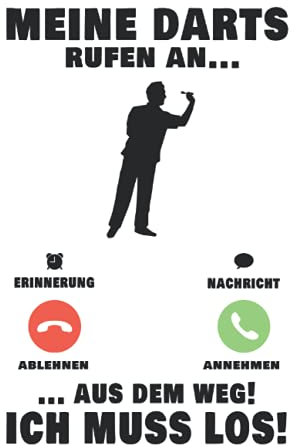 Dartspieler Tagesplaner: Meine Darts rufen an Dartspieler Darter / Kalender 2022 / Wochenplaner Tagesplaner Planer / Planungsbuch To-Do-Liste / 6x9 Zoll / 100 ausfüllbare Seiten
