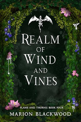 Realm of Wind and Vines (Flame and Thorns Book 4)