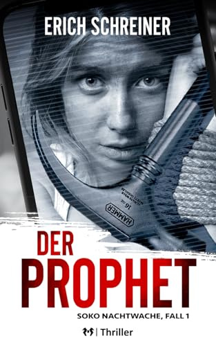 Der Prophet: Thriller - Soko Nachtwache, Fall 1
