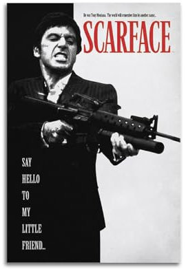LUEXUHEY Scarface Filmposter auf Leinwand, Wandkunstdrucke für Wohnzimmer, Schlafzimmer, moderne Heimdekoration, Geschenk, 30 x 45 cm, ungerahmter Stil