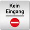 Türschilder24 XXL Schild - Türschild • 125 x 125 mm • kein Eingnag/Durchgang/Ausgang, betreten verboten • (kein Eingang)