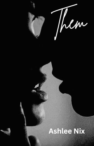 Them (The Immortals Duology, Band 2)