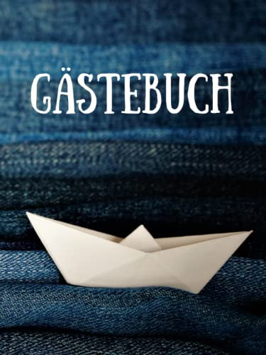 Gästebuch zum Ausfüllen für Ferienwohung, Hotel, 200 Seiten mit Fragen Boot maritim Urlaub am Meer Ostsee Nordsee: für Ferienwohnung, Ferienhaus, ... Leuchtturm, Campingplatz, Bed and Breakfast