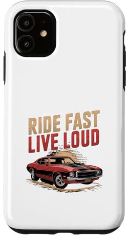 Ride Fast Live Loud Oldtimer-Muscle-Car Hülle für iPhone 11