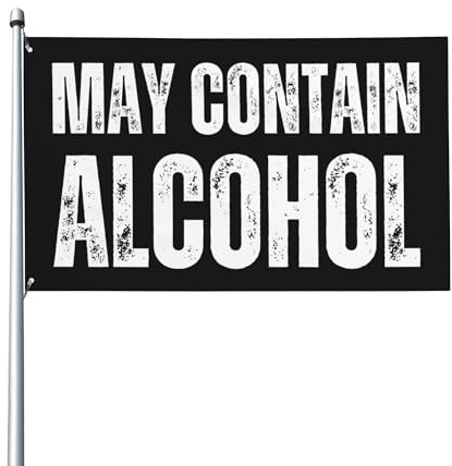 „Kann Alkohol enthalten“-Flagge, 90 x 150 cm, Heimbanner mit Messingösen, Polyester-Schild für den Außenbereich