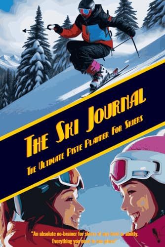 The Ski Journal: The Ultimate Piste Planner for Skiers