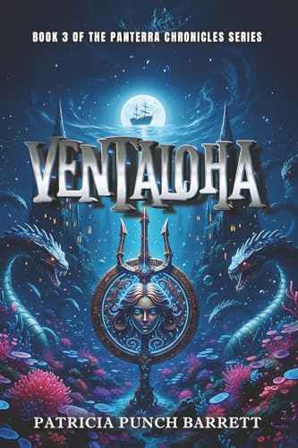 VENTALOHA: Book 3 of The Panterra Chronicles Series